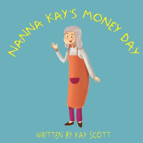 Nanna Kays Money Day (Paperback)