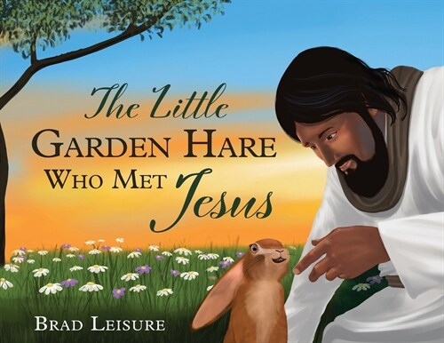 The Little Garden Hare Who Met Jesus (Paperback)
