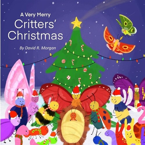 A Very Merry Critters Christmas (Paperback)