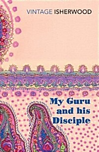 My Guru and His Disciple (Paperback)