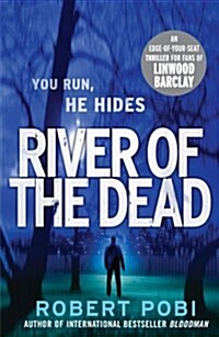 River of the Dead : Crime Thriller (Paperback)