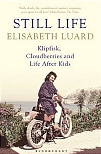 Still Life : Klipfisk, Cloudberries and Life After Kids (Paperback)