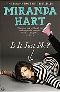 Is It Just Me? : The hilarious Sunday Times Bestseller (Paperback)