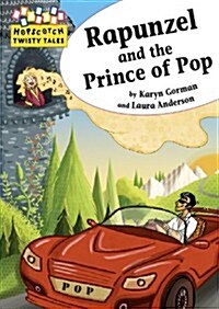 Rapunzel and the Prince of Pop (Hardcover)