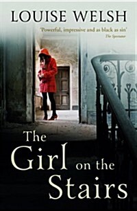 The Girl on the Stairs : A Masterful Psychological Thriller (Paperback)