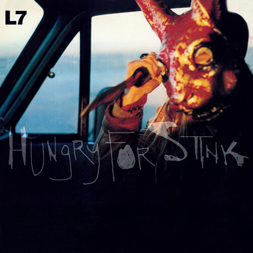 [수입] L7 - Hungry for Stink [180g LP][투명반]