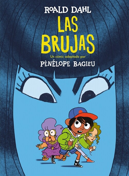 Las Brujas. (Novela Gr?ica) / The Witches. the Graphic Novel (Hardcover)