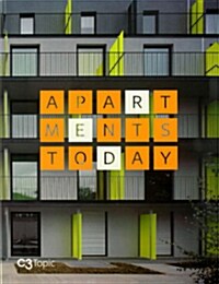 C3 Topic : Apartments Today