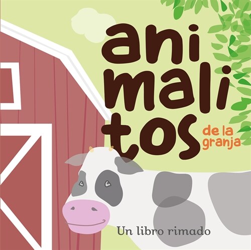 Animalitos de la Granja (1) / Little Farm Animals. Book 1: Spanish Baby Books (Hardcover)