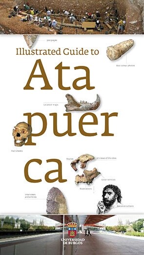 ILLUSTRATED GUIDE TO ATAPUERCA (Book)