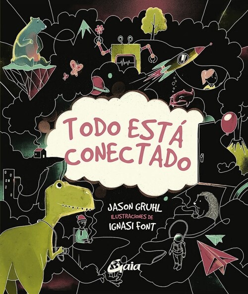 TODO ESTA CONECTADO (Hardcover)