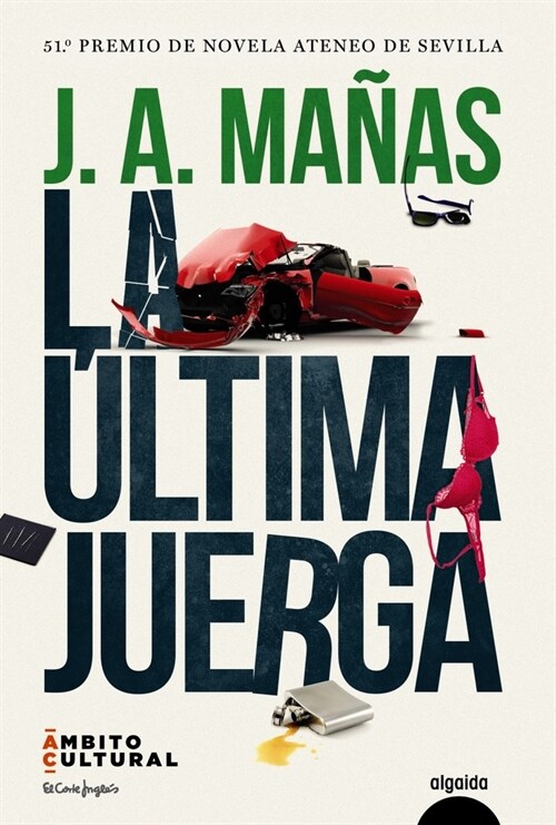 ULTIMA JUERGA,LA (Hardcover)