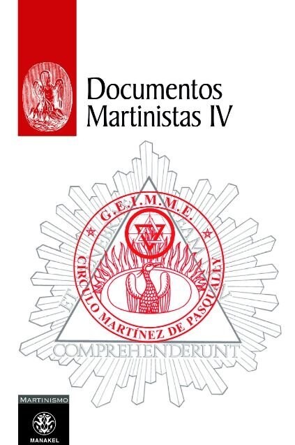 DOCUMENTOS MARTINISTAS IV (Paperback)