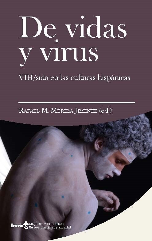 DE VIDAS Y VIRUS (Book)