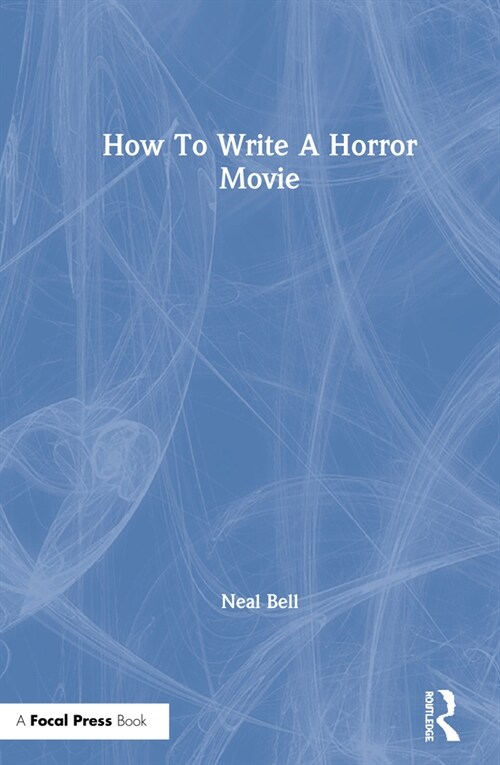 How To Write A Horror Movie (Hardcover, 1)