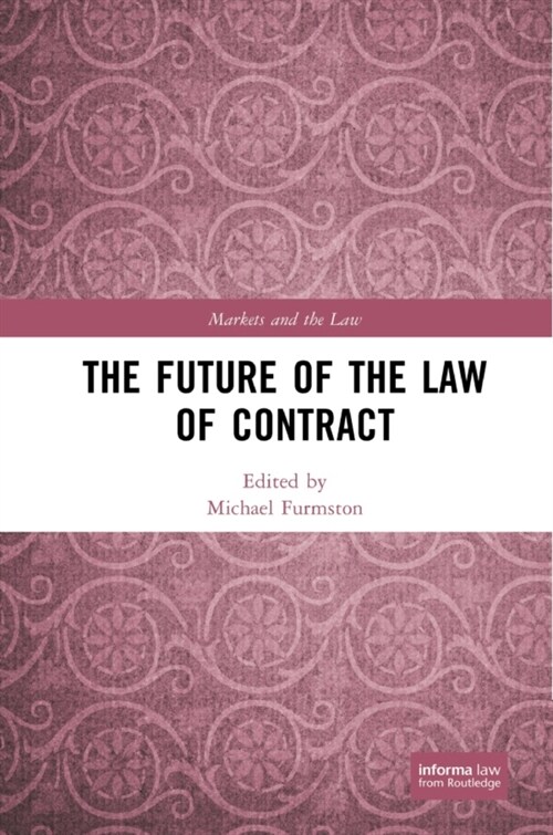 The Future of the Law of Contract (Hardcover, 1)