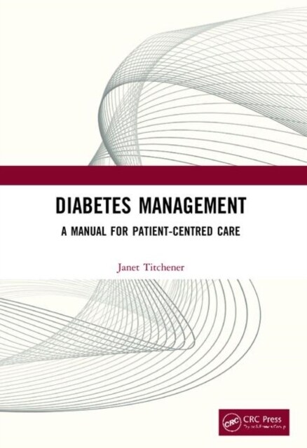 Diabetes Management : A Manual for Patient-Centred Care (Paperback)
