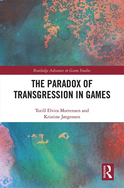 The Paradox of Transgression in Games (Hardcover, 1)