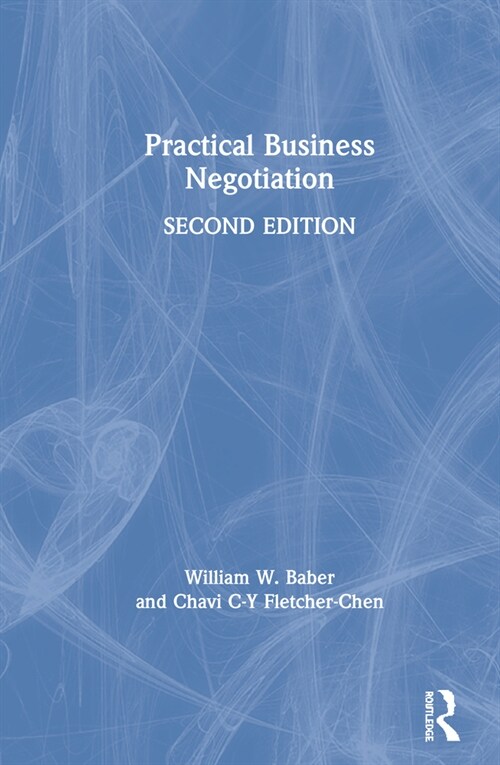 Practical Business Negotiation (Hardcover, 2 ed)