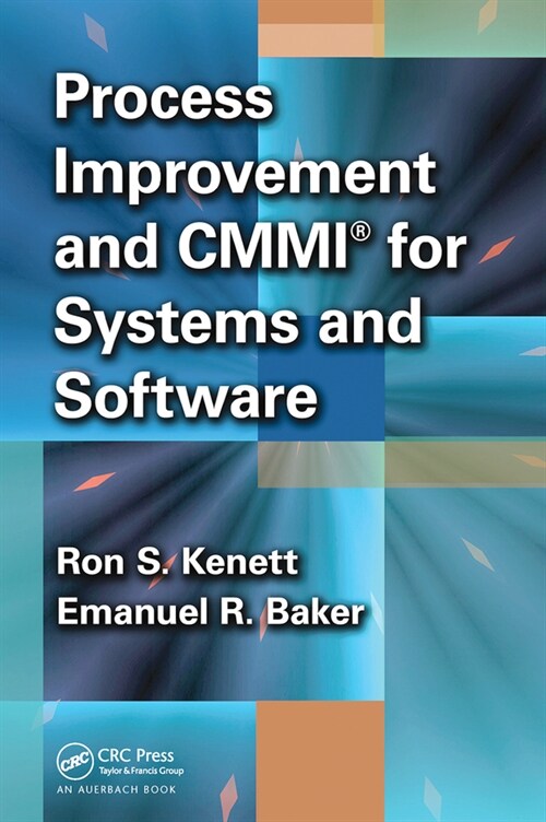 Process Improvement and CMMI? for Systems and Software (Paperback)