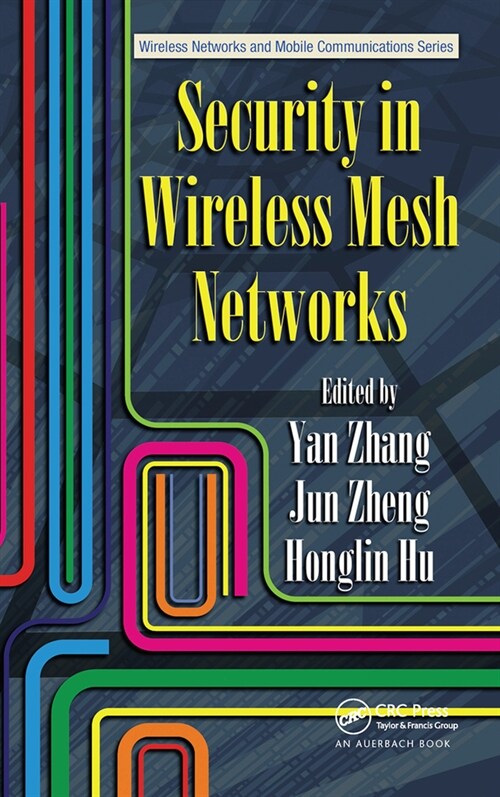 Security in Wireless Mesh Networks (Paperback, 1)