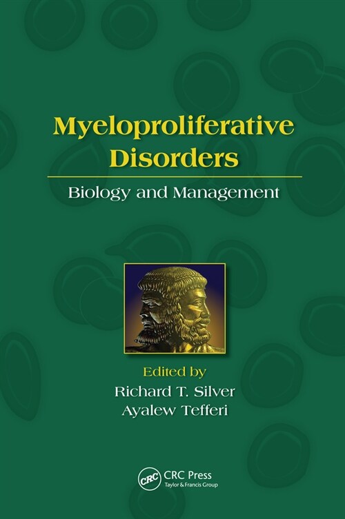 Myeloproliferative Disorders : Biology and Management (Paperback)