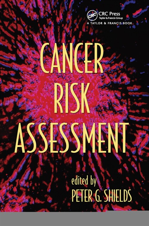 Cancer Risk Assessment (Paperback, 1)