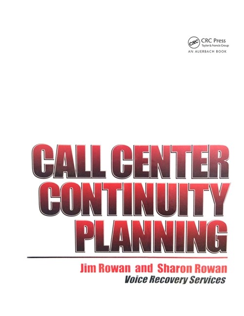 Call Center Continuity Planning (Paperback, 1)
