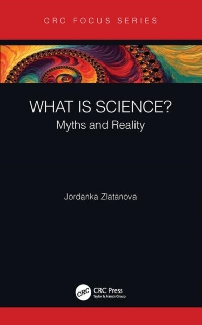 What is Science? : Myths and Reality (Hardcover)