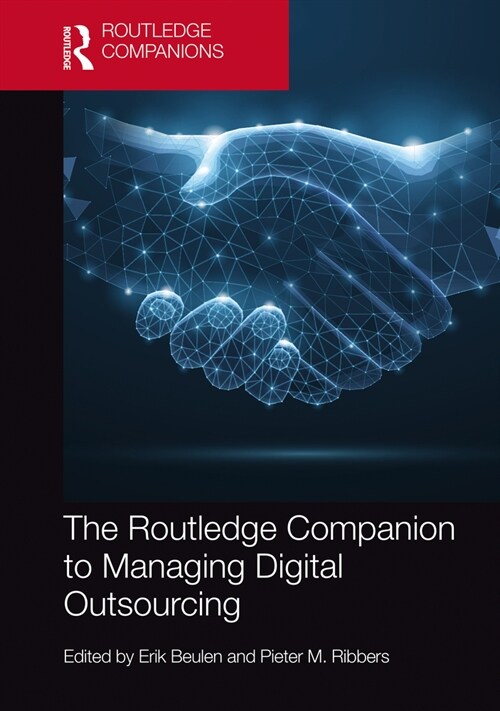 The Routledge Companion to Managing Digital Outsourcing (Hardcover, 1)