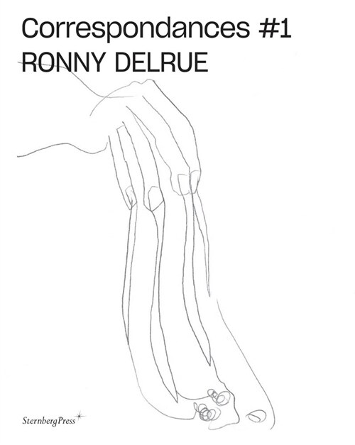 Ronny Delrue: Correspondances # 1 (Paperback)