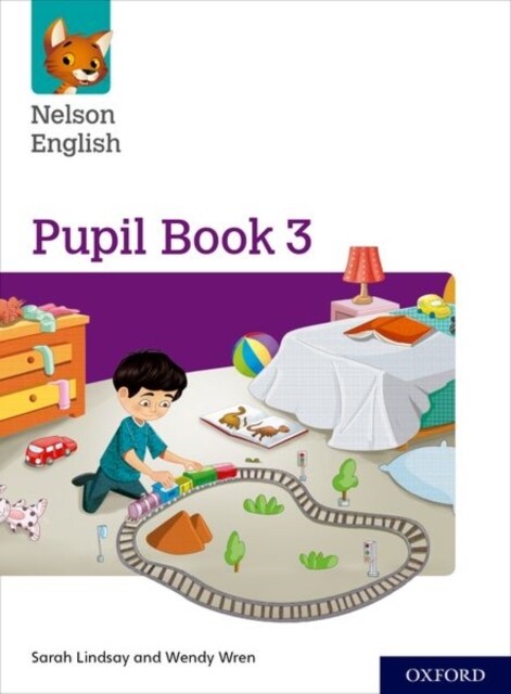Nelson English: Year 3/Primary 4: Pupil Book 3 (Multiple-component retail product)