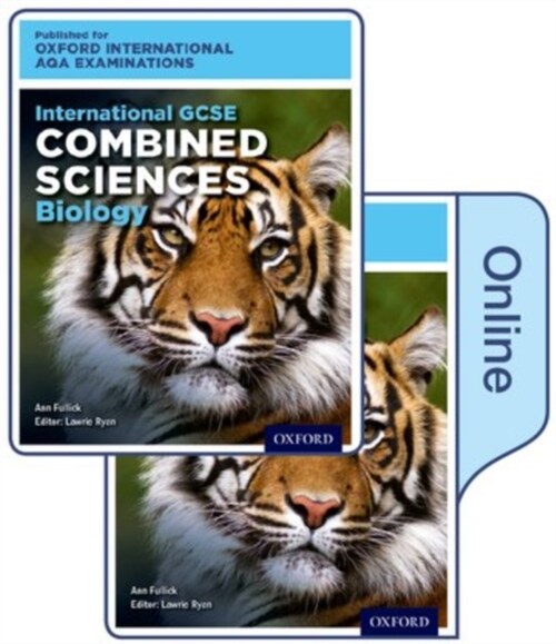 OxfordAQA International GCSE Combined Sciences Biology (9204) : Print & Online Textbook Pack (Multiple-component retail product)