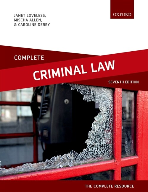 Complete Criminal Law : Text, Cases, and Materials (Paperback)