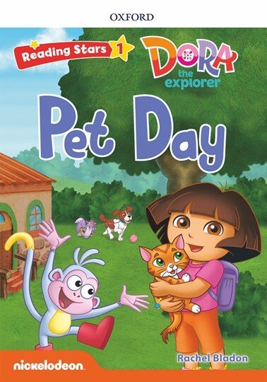 Reading Stars 1-10 : DORA Pet Day (Paperback)