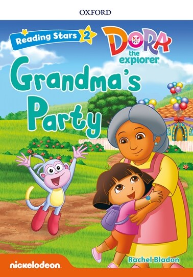 Reading Stars 2-11 : DORA Grandma’s Party (Paperback)