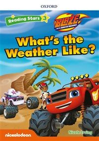 BLAZE : What’s the Weather Like? (Paperback) - Reading Stars Level 3-13