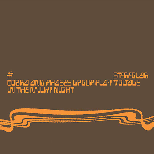 [수입] Stereolab - Cobra And Phases Group Play Voltage In The Milky Night [Expanded Edition][2CD]