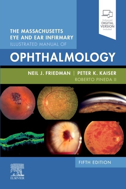 The Massachusetts Eye and Ear Infirmary Illustrated Manual of Ophthalmology (Paperback, 5)