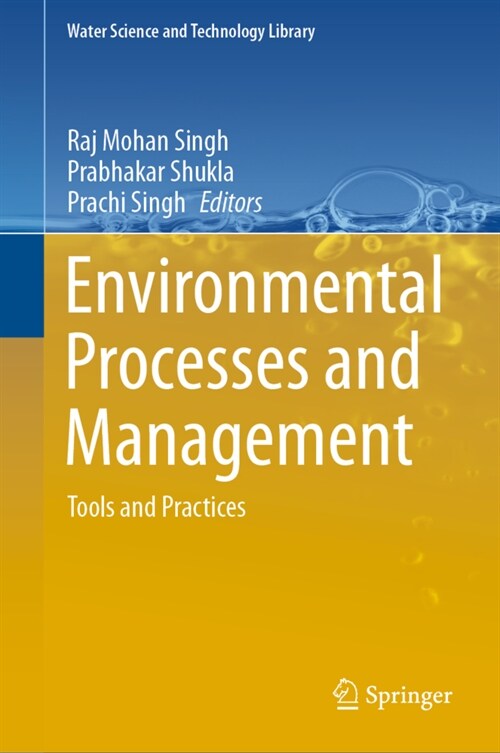 Environmental Processes and Management: Tools and Practices (Hardcover, 2020)