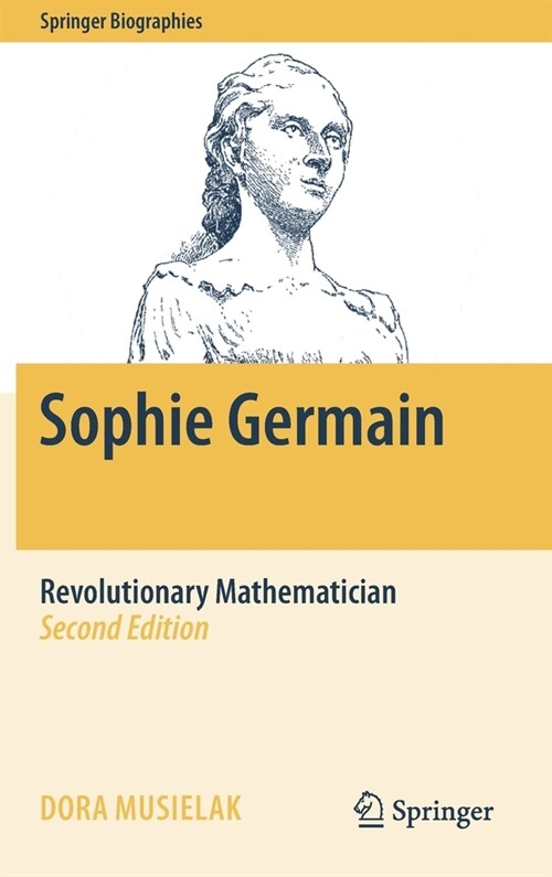 Sophie Germain: Revolutionary Mathematician (Hardcover, 2, 2020)