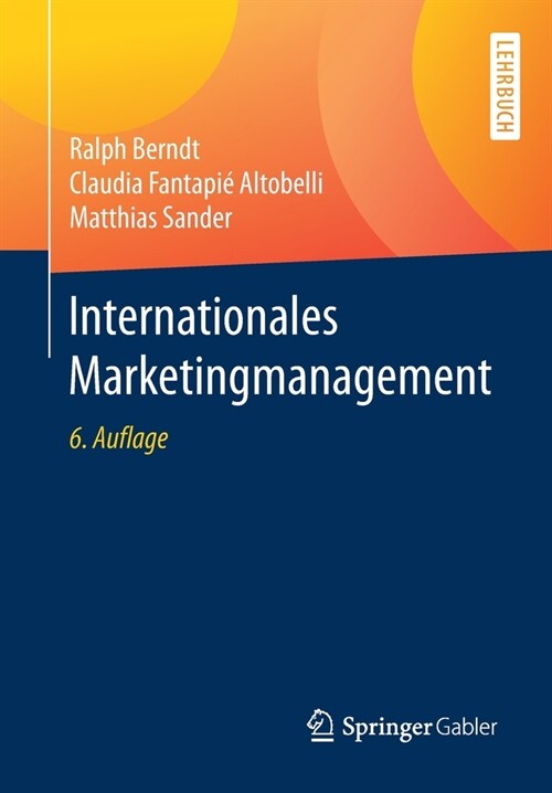 Internationales Marketingmanagement (Paperback, 6, 6., Uberarb. U.)