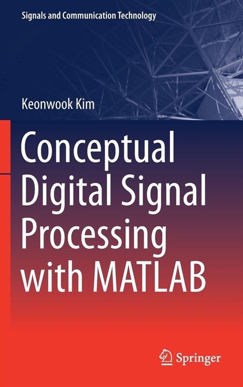 [중고] Conceptual Digital Signal Processing with MATLAB (Hardcover)