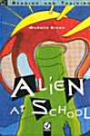 Alien at School