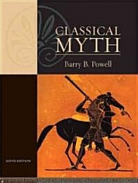 Classical Myth (Paperback, 6th)