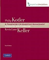 A Framework for Marketing Management (Paperback, 4th)