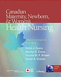 Canadian Maternity, Newborn, & Womens Health Nursing (Hardcover, First Canadian)