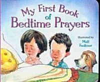 My First Book of Bedtime Prayers (Board Books)