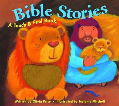 Bible Stories: A Touch & Feel Book (Hardcover)