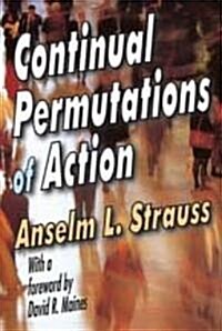 Continual Permutations of Action (Paperback)